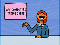 Gif of a cartoon tv news presenter. Behind her, the screen says "Are computers taking over?"